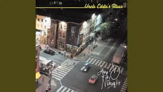 Uncle Eddie's Blues