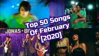 Top 50 Hit Songs Of February [2020]