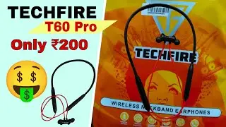 TechFire T60 Pro Neckband Review 😱 | Only ₹200 में Wireless Neckband | सच या Fake?