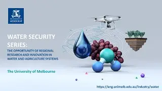 Water Security Series: The Opportunity of Regional Research and Innovation - Wednesday 21st October