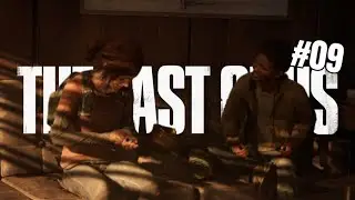 The Last of Us | Freundschaften sind dein Halt & Anker ♥️ | #09