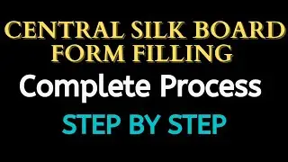 Central Silk Board Online Form Kaise Bhare 2023 | CSB Form Filling 2023 |