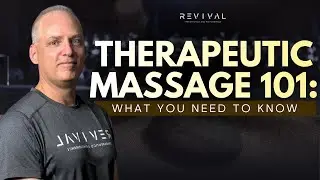 Therapeutic Massage 101: What You Need To Know