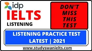 IDP IELTS Listening practice test | 11.10.2021