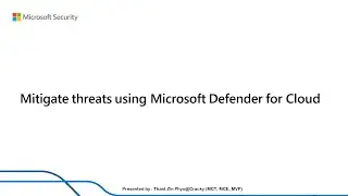 Mitigate threats using Microsoft Defender for Cloud (CyberGon)
