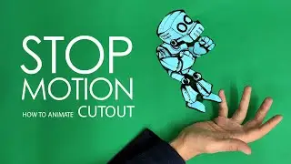 STOP MOTION Tutorial How to animate Cutout