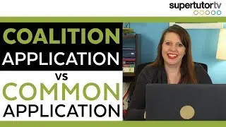 The Common Application VS. The Coalition Application: Which Should You Use?