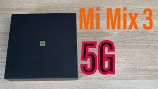 Xiaomi Mi Mix 3 5G Unboxing and First Look