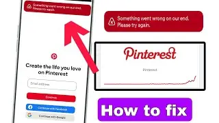 Pinterest app mein something went wrong problem | Pinterest app something went wrong problem fixed 🙃