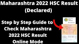 Maharashtra 2022 HSC Result (Declared) - How to Check Class 12th Result Maharashtra 2022 HSC
