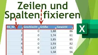Zeilen und Spalten in Excel fixieren