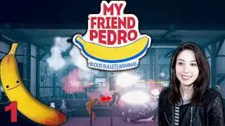You're a Mean Butt-Kicking Machine! | My Friend Pedro - Part 1