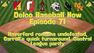 Episode 71: Haverford remains undefeated, Carroll&rsquo;s quick turnaround, Central League parity