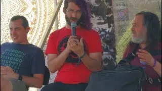 'Tech Society' w/Richard Stallman, Yan Zhu, Noah Swartz, Andreas Antonopoulos @Hacktivist Village