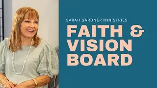 Discover the POWER of Faith With a Vision Board