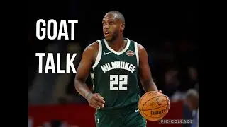 Khris Middleton Mini Mix- &ldquo;Goat Talk&rdquo;
