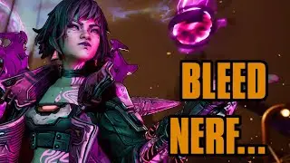 Bleed Nerf...
