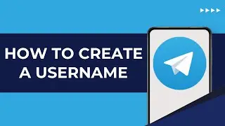 How To Create A Username On Telegram &ndash; Easy 2025 Guide