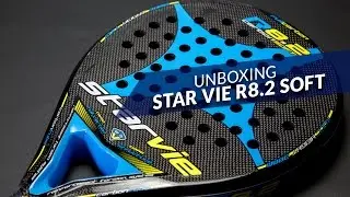 Unboxing Pala de Padel Star Vie R8.2 Soft 2016