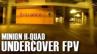 Undercover Mini Quad FPV - Full Flight