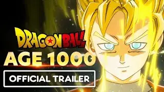 NEW DRAGON BALL GAME- AGE 1000 OFFICIAL TRAILER