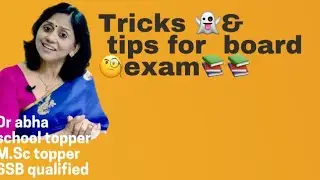 Tips to excel in board examinations for 10 and 12.