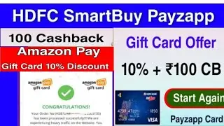 HDFC Smartbuy Amazon Gift Card Offer 10%+100 Cashback | HDFC Smartbuy  Gift Card Offer