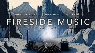 Music By the Campfire - Blues, Acoustic, Western, Rockabilly