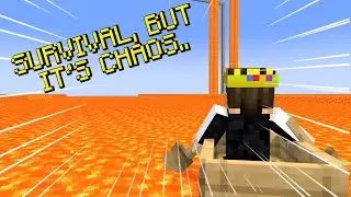 MINECRAFT, BUT IT'S CHAOS..