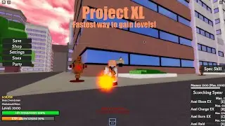 Fastest way to gain levels | Project Xl |