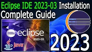 Как установить Eclipse IDE 2023-03 на Windows 10/11 с JDK [Обновление 2023] Eclipse &mdash; последняя версия JAVA