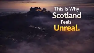 This Is Why Scotland Feels Unreal