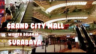 Wisata Grand City Mall Surabaya