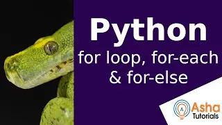 Python for loop, for-each, for-else.