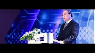 IEC Group | i40summit | Ph&aacute;t biểu chỉ đạo của TT Nguyễn Xu&acirc;n Ph&uacute;c tại sự kiện i40summit 2018