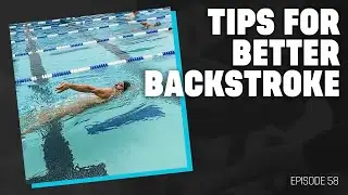 Tips for Better Backstroke