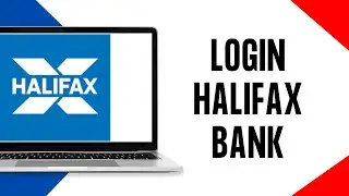 How to Login to Halifax Bank Online Banking Account 2024 | Halifax Bank Login