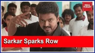 Tamil Nadu Govt Furious With Vijay's 'Sarkar' Movie Mocking Govt