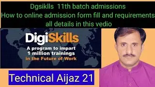 dgskills training program batch 11 admissions started || dgskills men admission kesy hogi form fill