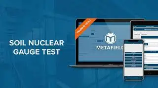 Soil Nuclear Gauge Tests | MetaField | CMT Field Tech