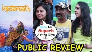Kedarnath Public Review | Sara Ali Khan | HIT OR FLOP | Sushant Singh Rajput