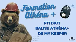Formation Balise Athéna+ DATI - My Keeper SecurIT