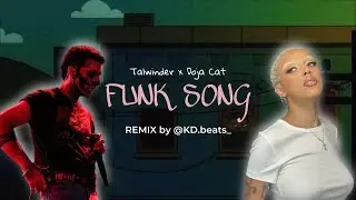 Talwiinder X Doja Cat Kd Beat$ REMIX