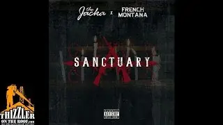 French Montana x The Jacka - Sanctuary [Thizzler.com Exclusive]