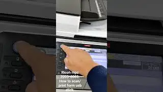 How to scan/prin from USB stick. RICOH MPC 2003-6003. #printer