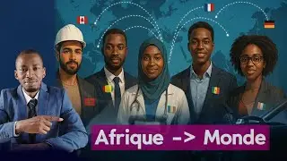 Maroc, Guin&eacute;e, Cameroun, S&eacute;n&eacute;gal, CIV : Talents Africains au Service du Monde