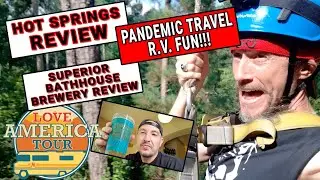 Day 11: I review ADVENTURE WORKS ZIP LINES & SUPERIOR BATHHOUSE BREWERY in Hot Springs, Arkansas