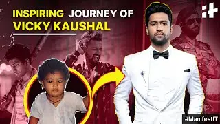 Vicky Kaushal: The Bollywood insider-outsider&rsquo;s inspiring journey | ManifestIT | EP: 5
