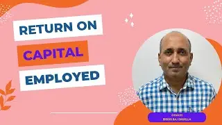 Return on Capital Employed (ROCE)
