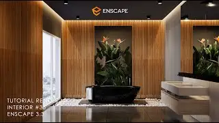 Enscape Magic: Breathe Life into Your SketchUp Models with Real-Time Rendering #35
